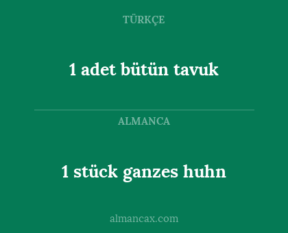 1 stück ganzes huhn - 1 adet bütün tavuk