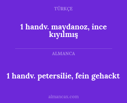 1 handv. petersilie, fein gehackt - 1 handv. maydanoz, ince kıyılmış