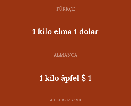 1 kilo elma 1 dolar - 1 kilo äpfel $ 1