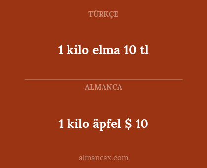 1 kilo äpfel $ 10 - 1 kilo elma 10 tl