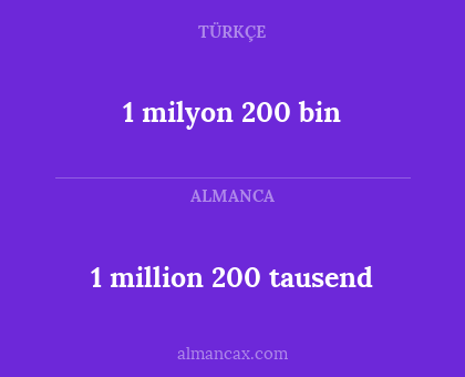1 milyon 200 bin - 1 million 200 tausend
