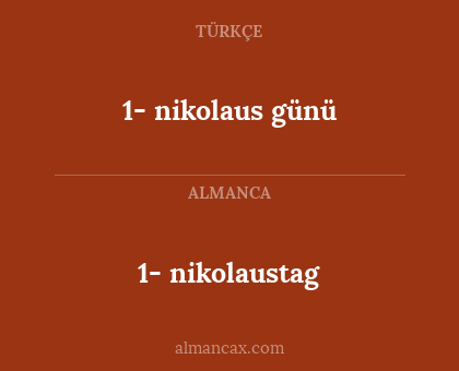 1- nikolaustag - 1- nikolaus günü