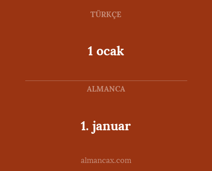 1 ocak - 1. januar