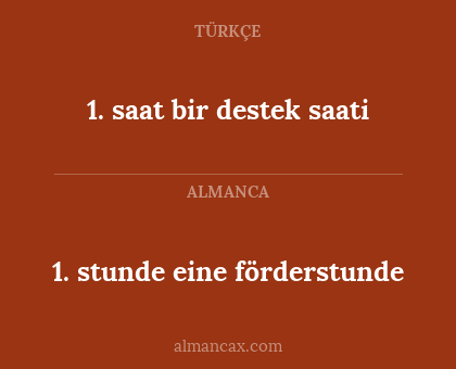 1. saat bir destek saati - 1. stunde eine förderstunde