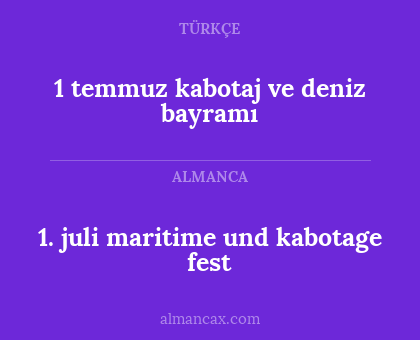 1 temmuz kabotaj ve deniz bayramı - 1. juli maritime und kabotage fest