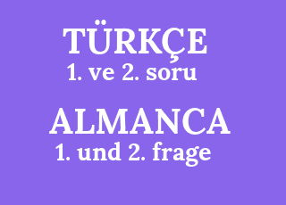 1.+ve+2.+soru-1.+und+2.+frage.png