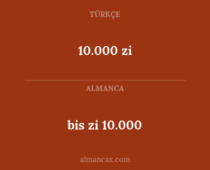 10.000 zi - bis zi 10.000