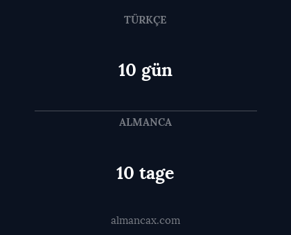 10 gün - 10 tage