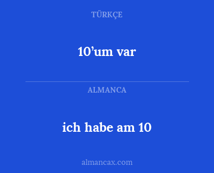 10’um var - ich habe am 10
