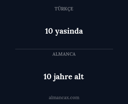 10 jahre alt - 10 yasinda