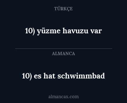 10) es hat schwimmbad - 10) yüzme havuzu var
