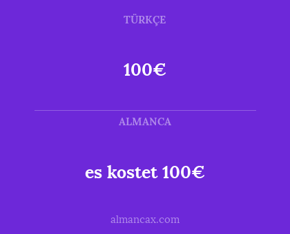 es kostet 100€ - 100€