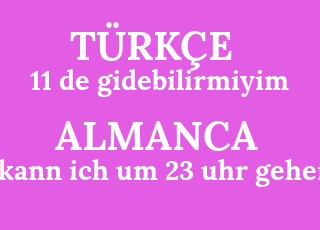11+de+gidebilirmiyim-kann+ich+um+23+uhr+gehen%3F.png