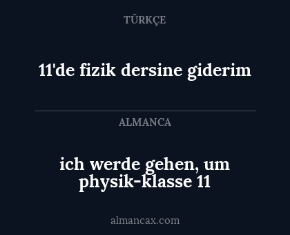 11'de fizik dersine giderim - ich werde gehen, um physik-klasse 11