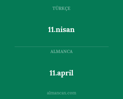 11.april - 11.nisan