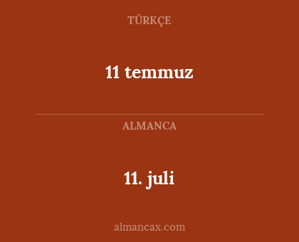 11. juli - 11 temmuz