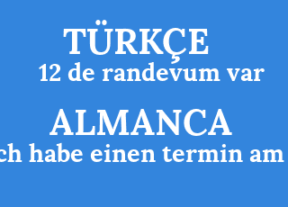 12+de+randevum+var-ich+habe+einen+termin+am+12.png
