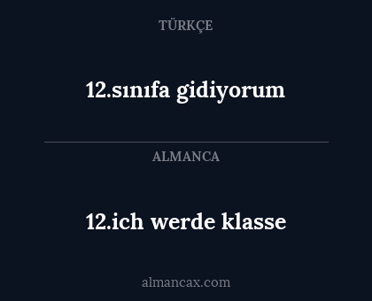 12.sınıfa gidiyorum - 12.ich werde klasse