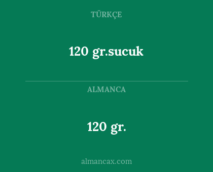 120 gr. - 120 gr.sucuk