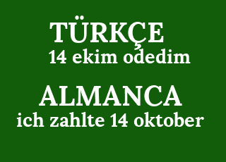 14+ekim+odedim-ich+zahlte+14+oktober.png