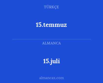 15.juli - 15.temmuz