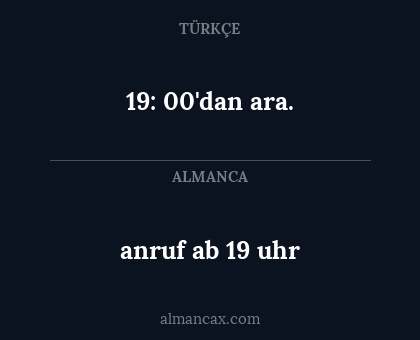 19: 00'dan ara. - anruf ab 19 uhr