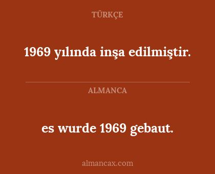 1969 yılında inşa edilmiştir. - es wurde 1969 gebaut.