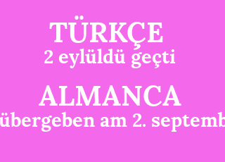 2+eyl%C3%BCld%C3%BC+ge%C3%A7ti-%C3%BCbergeben+am+2.+september.png