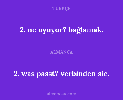 2. ne uyuyor? bağlamak. - 2. was passt? verbinden sie.