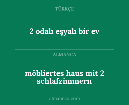 möbliertes haus mit 2 schlafzimmern - 2 odalı eşyalı bir ev