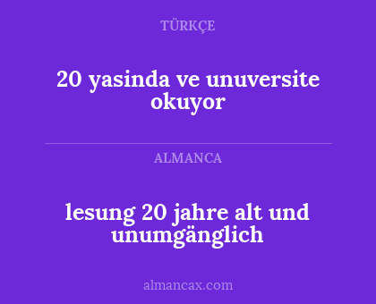 20 yasinda ve unuversite okuyor - lesung 20 jahre alt und unumgänglich
