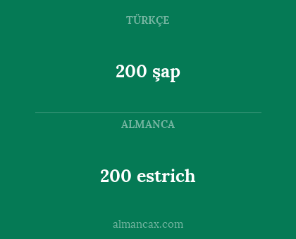 200 şap - 200 estrich