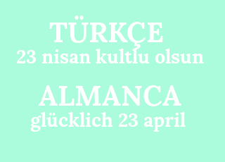 23+nisan+kultlu+olsun-gl%C3%BCcklich+23+april.png