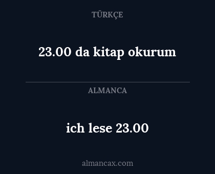 ich lese 23.00 - 23.00 da kitap okurum