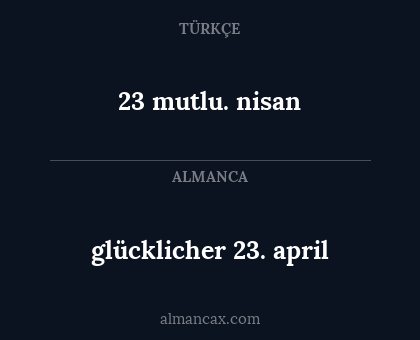 23 mutlu. nisan - glücklicher 23. april