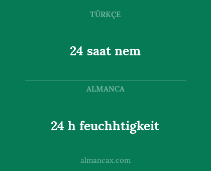 24 h feuchhtigkeit - 24 saat nem