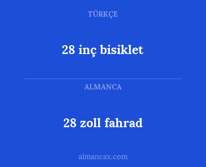 28 inç bisiklet - 28 zoll fahrad