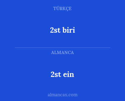 2st ein - 2st biri