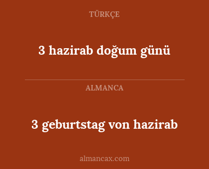 3 geburtstag von hazirab - 3 hazirab doğum günü