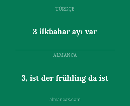 3 ilkbahar ayı var - 3, ist der frühling da ist