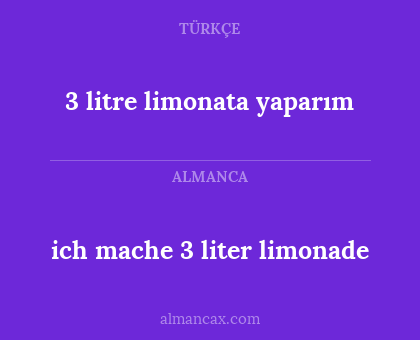 ich mache 3 liter limonade - 3 litre limonata yaparım