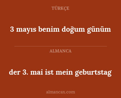 der 3. mai ist mein geburtstag - 3 mayıs benim doğum günüm
