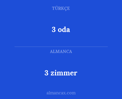 3 oda - 3 zimmer