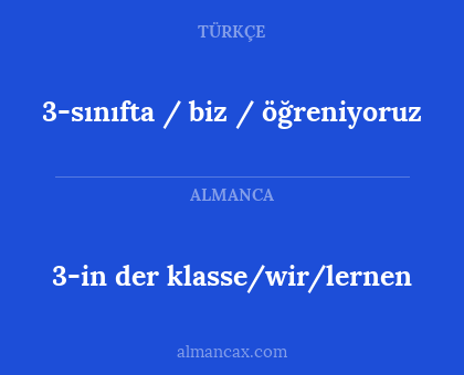 3-in der klasse/wir/lernen - 3-sınıfta / biz / öğreniyoruz