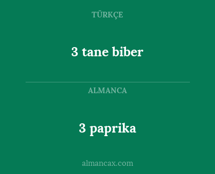 3 tane biber - 3 paprika