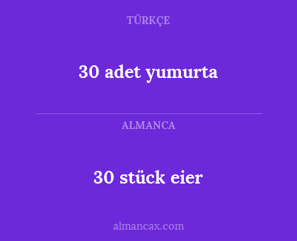 30 stück eier - 30 adet yumurta