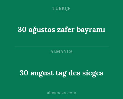 30 august tag des sieges - 30 ağustos zafer bayramı