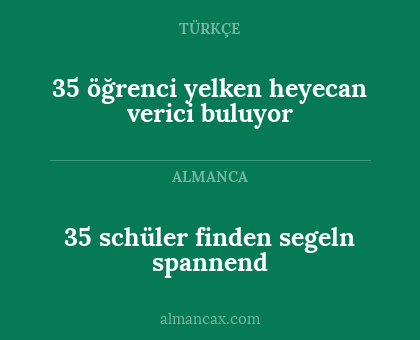 35 öğrenci yelken heyecan verici buluyor - 35 schüler finden segeln spannend