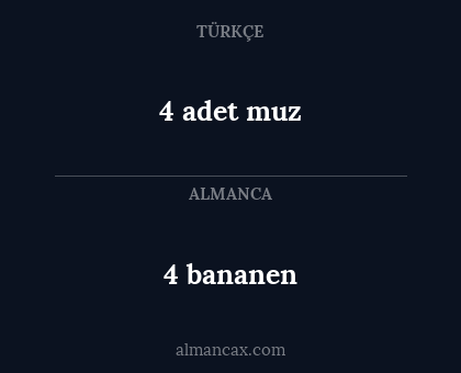 4 adet muz - 4 bananen