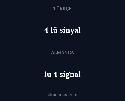 lu 4 signal - 4 lü sinyal